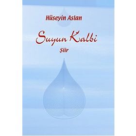 Suyun Kalbi - Hüseyin Arslan