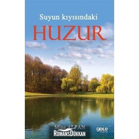 Suyun Kıyısındaki Huzur - Mine Alpan