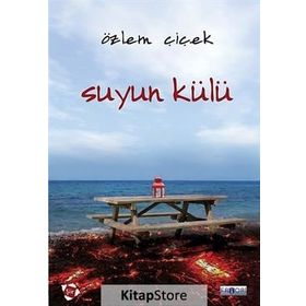 Suyun Külü - Özlem Çiçek