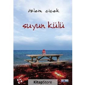 Suyun Külü - Özlem Çiçek