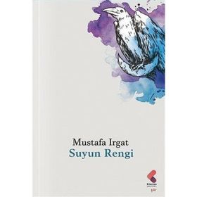 Suyun Rengi Mustafa Irgat