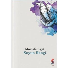 Suyun Rengi Mustafa Irgat