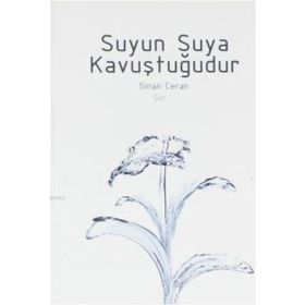 Suyun Suya Kavuştuğudur Ekin Yayınları