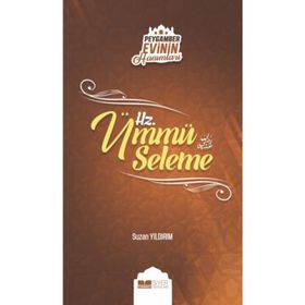 Suzan Yıldırım Peygamber Evinin Hanımları - Hz. Ümmü Seleme