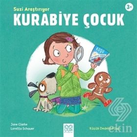Suzi Araştırıyor Kurabiye Çocuk - Jane Clarke