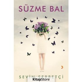 Süzme Bal - Sevin Şerbetçi