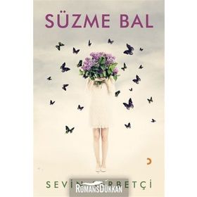 Süzme Bal - Sevin Şerbetçi