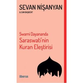 Swami Dayananda Saraswati'nin Kuran Eleştirisi - Sevan Nişanyan