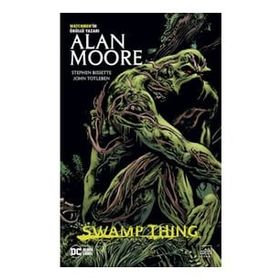Swamp Thing Efsanesi: 3. Cilt Alan Moore İthaki Yayınları