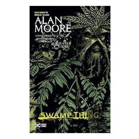 Swamp Thing Efsanesi: 4. Cilt Alan Moore İthaki Yayınları