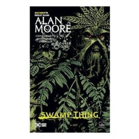 Swamp Thing Efsanesi: 4. Cilt Alan Moore İthaki Yayınları