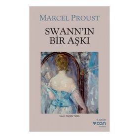 Swann’ın Bir Aşkı - Marcel Proust