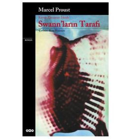 SWANN'LARIN TARAFI - MARCEL PROUST