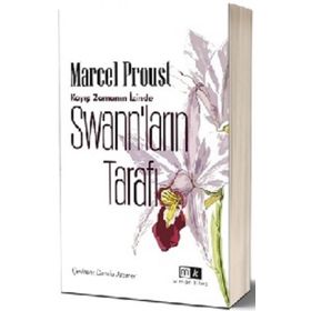 SWANN'LARIN TARAFI - MARCEL PROUST