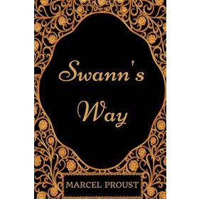 Swann's Way - Marcel Proust