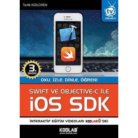 Swift ve Objective-C İle İOS SDK - Tevfik Kızılören