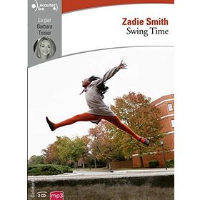 Swing Time - Zadie Smith