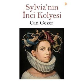 Sylvia’nın Inci Kolyesi - Can Gezer