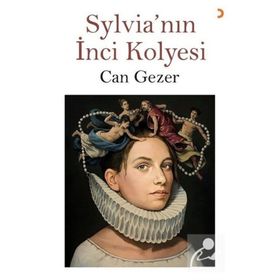 Sylvia’nın Inci Kolyesi - Can Gezer