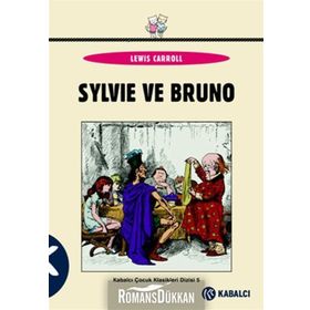 SYLVIE VE BRUNO - LEWIS CARROLL