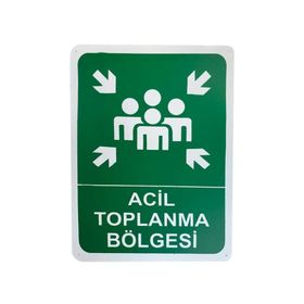 Sym STW001 Acil Toplanma Bölgesi Uyarı Levhası