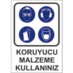 Sym STW002 Koruyucu Malzeme Kullanınız Uyarı Levhası