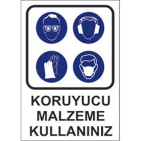 Sym STW002 Koruyucu Malzeme Kullanınız Uyarı Levhası