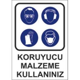 Sym STW002 Koruyucu Malzeme Kullanınız Uyarı Levhası