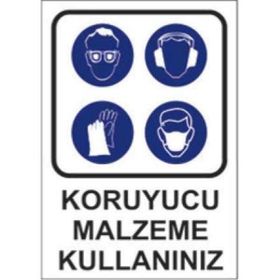 Sym STW002 Koruyucu Malzeme Kullanınız Uyarı Levhası