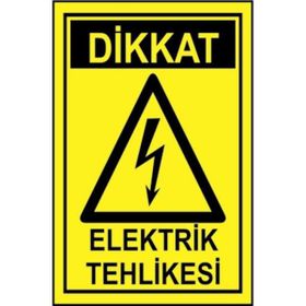 Sym STW014 Dikkat Elektrik Tehlikesi Uyarı Levhası
