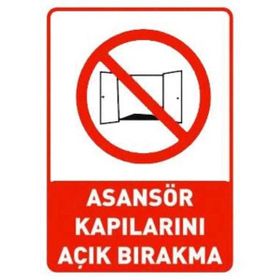 Sym STW026 Asansör Kapılarını Açık Bırakma Uyarı Levhası
