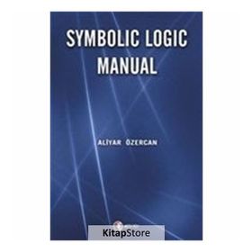Symbolic Logic Manual - Aliyar Özercan