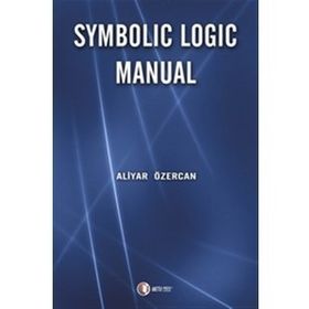 Symbolic Logic Manual - Aliyar Özercan