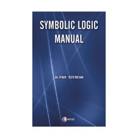 Symbolic Logic Manual - Aliyar Özercan