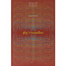 ŞÊY'RAZADLAR - BARIŞ YILDIRIM
