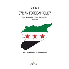 Syrian Foreign Policy - Nuri Salık