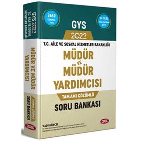T.C. Aile ve Sosyal Hizmetler Bakanlığı GYS Müdür ve Müdür Yardımcısı Tamamı Çözümlü Soru Bankası Data Yayınları