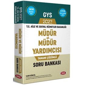 T.C. Aile ve Sosyal Hizmetler Bakanlığı GYS Müdür ve Müdür Yardımcısı Tamamı Çözümlü Soru Bankası Data Yayınları