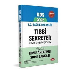 T.C. Sağlık Bakanlığı Tıbbi Sekreter Konu Anlatımlı Soru Bankası Data Yayınları