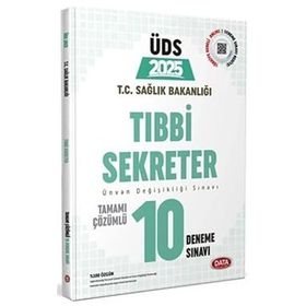 T.C. Sağlık Bakanlığı Unvan Değişikliği Sınavı Tıbbi Sekreter Tamamı Çözümlü 10 Deneme Sınavı - Data Yayınları