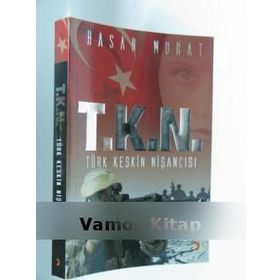 T.K.N TÜRK KESKIN NİŞANCISI - HASAN MURAT