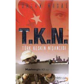 T.K.N TÜRK KESKIN NİŞANCISI - HASAN MURAT
