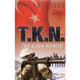 T.K.N TÜRK KESKIN NİŞANCISI - HASAN MURAT