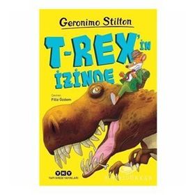 T Rex'in İzinde - Geronimo Stilton
