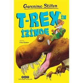 T Rex'in İzinde - Geronimo Stilton