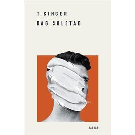 T. Singer - Dag Solstad