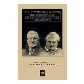 T. W. Hutchison - A. G. Sayar Mektuplaşmaları - Özgün Burak Kaymakçı