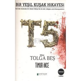 T5 BIR YEŞİL KUŞAK HIKAYESI - TIMUR İNCE