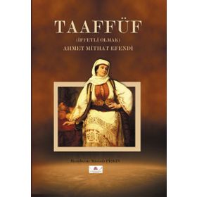 Taaffüf - Ahmet Mithat Efendi