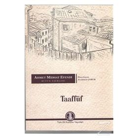 Taaffüf - Ahmet Mithat Efendi